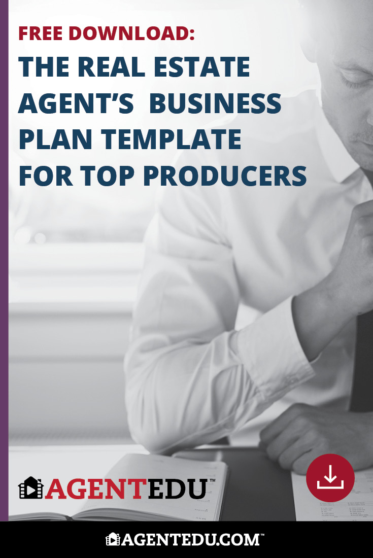 The Real Estate Agent's Business Plan Template for Top Producers | AgentEDU.com